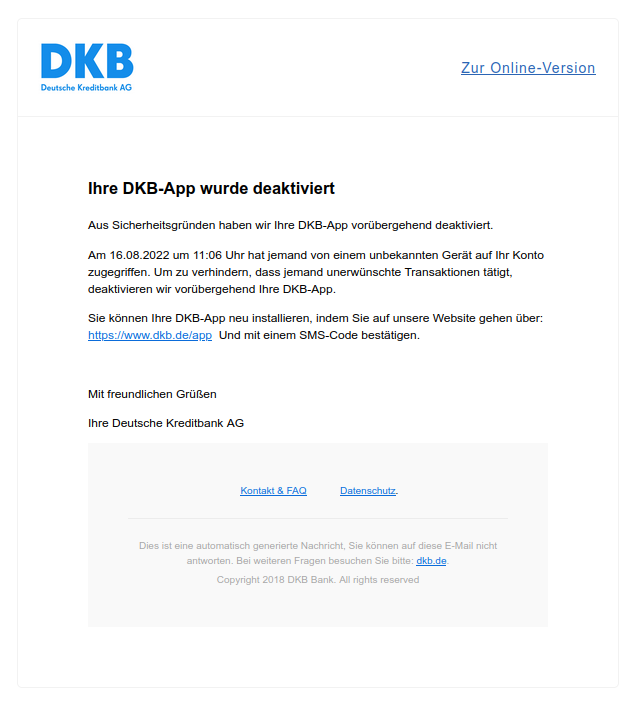 Screenshot einer Phishing-E-Mail, in der behauptet wird, dass die DKB-App deaktiviert wurde und neu aktiviert werden muss.